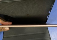 平板电脑变弯的原因是什么？如何预防或修复？